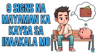 9 Signs Na Mayaman Ka Kaysa Sa Inaakala Mo  Ka - Akala Mo Lang Mahirap ka | Invest and up