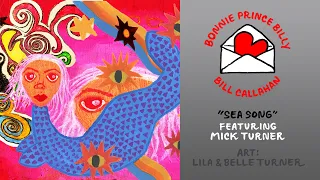 Bill Callahan & Bonnie Prince Billy "Sea Song (feat. Mick Turner)" (Official Music Video)