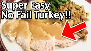 No-Fail Turkey Recipe! How To Make The BEST Thanksgiving Turkey!