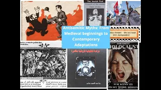 Antisemitic Myths: Medieval Beginnings to Contemporary Adaptations