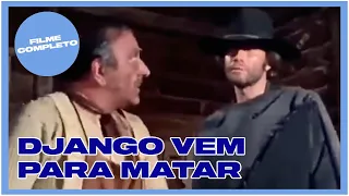 Django Vem Para Matar   Faroeste   Filme Completo em Português