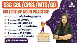 SSC CGL/ CHSL/ MTS/ GD | Collective Noun Practice | English By Pratibha Mam