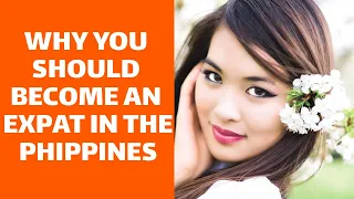 11 reasons why you should become an expat in the Philippines 👍