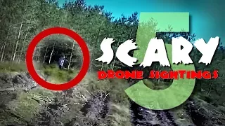 Scary Drone Sightings (Top 5 Creepy footage captured by drones)