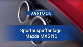 BASTUCK Sportauspuffanlage für den Mazda MX5 ND