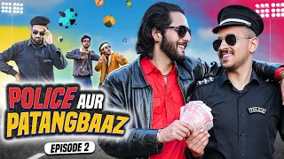 Police aur PatangBaaz Episode 2 | Police Raid Kite flying |Basant video| MAKAR SANKRANTI PatangBaazi