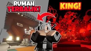 RUMAH TERBALIK VS KING! SIAPA YANG MENANG? | Roblox 3008