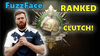 FuzzFace - CLUTCH! - RANKED SQUADS - PUBG