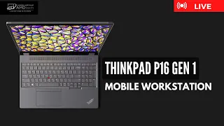 Lenovo ThinkPad P16 Gen 1 - Live Unboxing