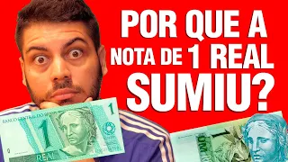 POR QUE SUMIRAM AS NOTAS DE 1 REAL?