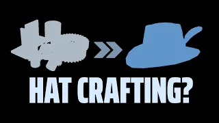 Is Crafting Hats Worth It? [TF2]