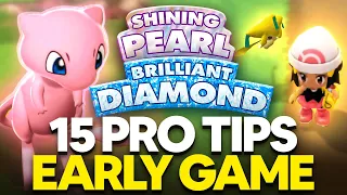 15 PRO Tips For Early Game in Brilliant Diamond and Shining Pearl