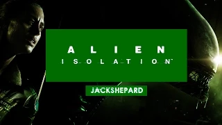 Alien Isolation - Прохождение [#1]