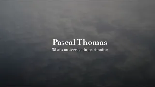 Pascal Thomas, 35 ans au service du patrimoine