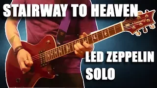 LED ZEPPELIN - STAIRWAY TO HEAVEN - JIMMY PAGE GUITAR SOLO COVER