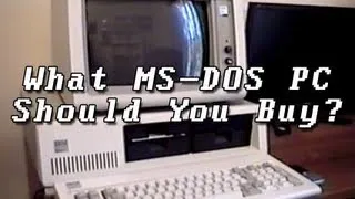 LGR - What DOS PC Should You Buy?