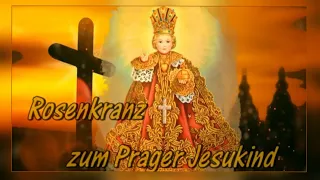 Rosenkranz zum Prager Jesuskind