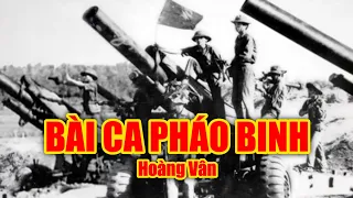 Bài Ca Pháo Binh - Hoàng Vân | Âm nhạc cổ điển Việt Nam |