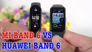 So sánh Huawei Band 6 vs Mi Band 6 : LỰA CHỌN KHÓ KHĂN