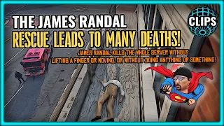 THE JAMES RANDAL RESCUE LEADS TO MANY DEATHS!