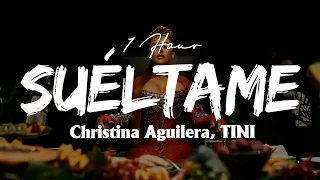 [1 Hour] Christina Aguilera, TINI - Suéltame (Letra/Lyrics) Loop 1 Hour