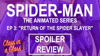 Twitch Livestream | Spider-Man: The Animated Series Ep. 3 Spoiler Review | Cartoon Reviews