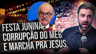 Festa Junina / Corrupção no MEC / Marcha pra Jesus - Fábio  Rabin (comédia stand up)