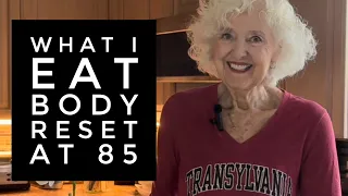 Whole Body Reset At 85 | Lose Weight | Gain Muscle And Energy | Sandra Hart | Over 60 Life