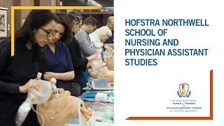 Hofstra Northwell School of Nursing and Physician Assistant Studies