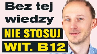 Witamina B12 💊 16 tajników, które musisz poznać! Będziesz zdrowszy