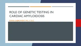 8 - Role of Genetic Testing | Updates in Cardiac Amyloidosis 2023