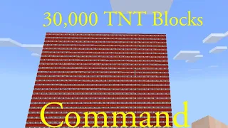 How to spawn 30,000 TNT Blocks in Minecraft