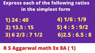 Express the ratios into simplest form.