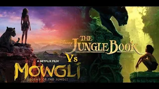 Mowgli vs The Jungle Book - side-by-side comparison