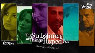 The Substance Of Things Hoped For - Trailer