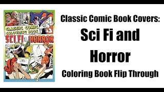 Classic Comic (Covers) Sci Fi and Horror Coloring Book Flip Through / Adult Coloring