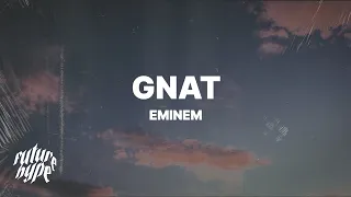 Eminem - Gnat (Lyrics)