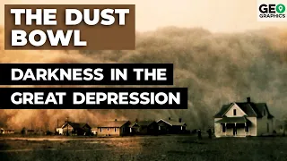 The Dust Bowl: Darkness in the Great Depression