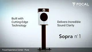 Focal Sopra | High-end Loudspeakers | Sopra N1, N2 & N3