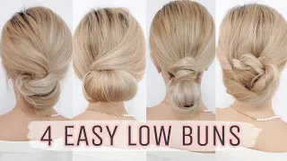 4 EASY LOW BUN HAIRSTYLES 🌼 HAIRSTYLES for MEDIUM and LONG HAIR