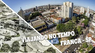 VIAJANDO NO TEMPO - FRANCA/SP