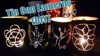 Tin Can Lanterns (DIY)