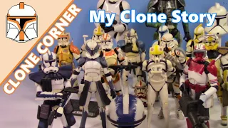 Clone Corner # 117: My Clone Trooper Story - My Clone Collecting Journey From Start to Now