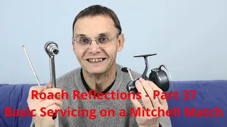 Roach Reflections - Part 37 - Basic Maintenance on a Mitchell Match 440A