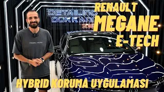 4K - Renault Megane E-Tech Hybrid Koruma Uygulaması