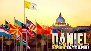 Sabbath School | Daniel the Prophet - Daniel 11, Part 2 | 07/16/2022