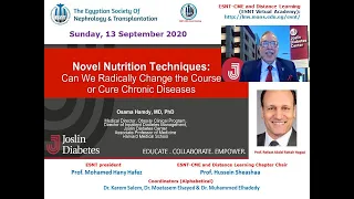 Novel Nutrition Techniques: Role of Fasting Mimicking Diet. Prof. Osama Hamdy, 13 Sep 2020