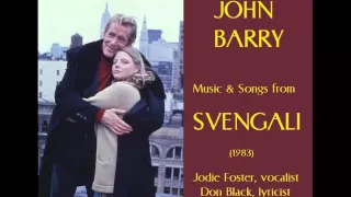 John Barry: Svengali (1983)
