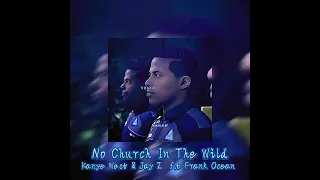No Church In The Wild - Kanye West & Jay Z f.t Frank Ocean  ♠︎sped up♠︎