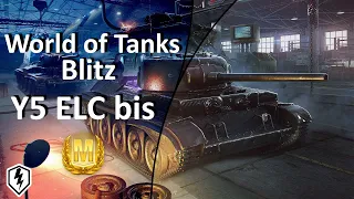 World of Tanks Blitz Y5 ELC bis мастер на все танки